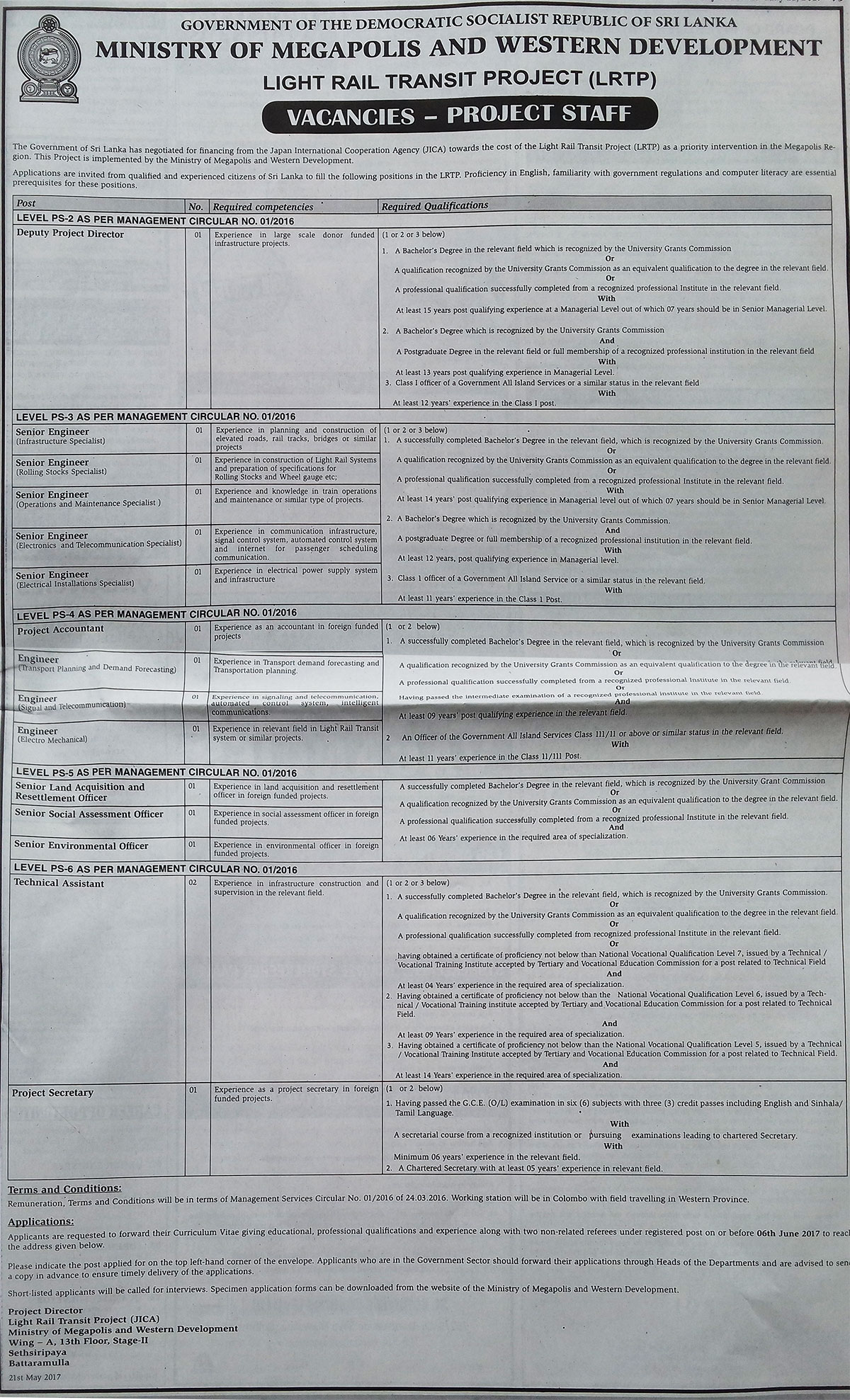 Deputy Project Director, Senior Engineer, Project Accountant, Engineer, Senior Land Acquisition & Resettlement Officer, Senior Social Assessment Officer, Senior Environmental Officer, Technical Assistant, Project Secretary - Ministry of Megapolis & Western Development